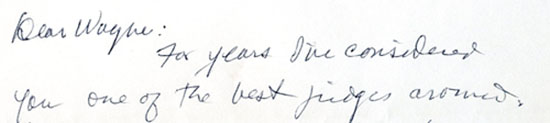  'Dear Wayne:  For years I've considered you one of the best judges around.' Letter from Bryan Simpson, 1982